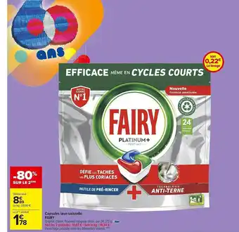 Carrefour Market Capsules lave-vaisselle fairy offre