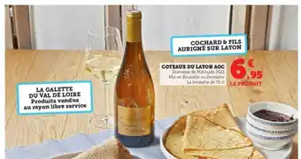 Hyper U Coteaux du layon aoc offre