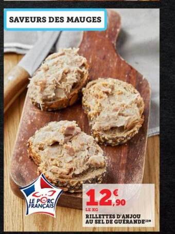 Hyper U Rillettes d'anjou au sel de guérande offre