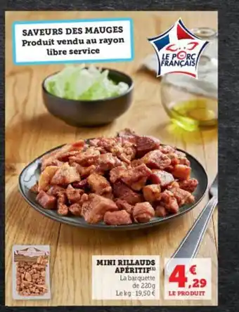 Hyper U Mini rillauds apéritif offre