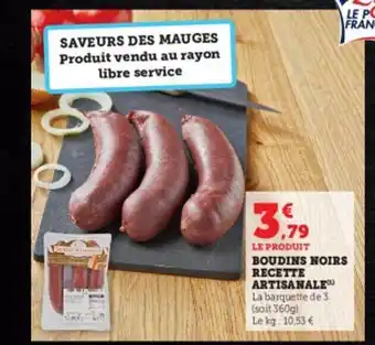 Hyper U Boudins noirs recette artisanale offre