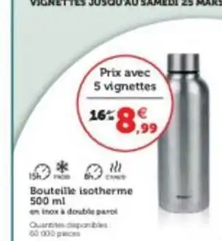 Super U Bouteille isotherme offre