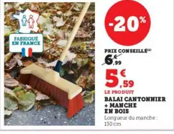Super U Balai cantonnier + manche en bois offre