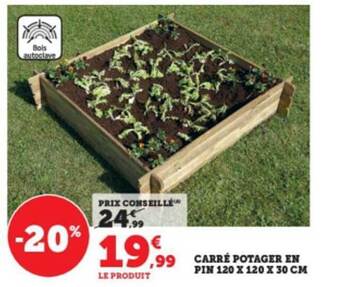 Super U Carré potager en pin offre