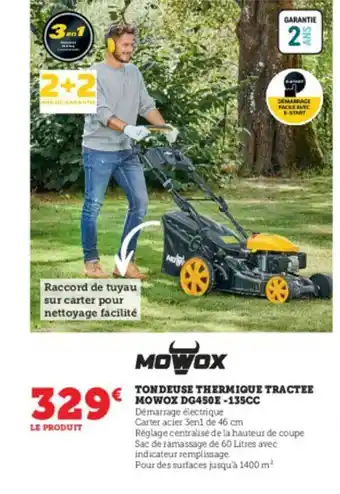 Super U Tondeuse thermique tractée mowox dg450e-135cc offre