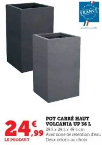 Pot carré haut volcania up 36 l