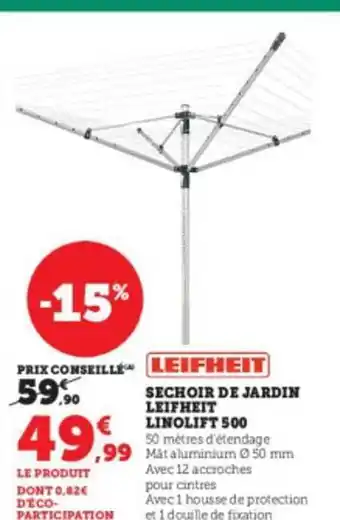 Super U Séchoir de jardin leifheit linolift 500 offre