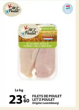 Auchan Filets de poulet let'z poulet offre