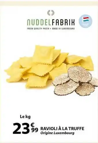Auchan Ravioli à la truffe offre