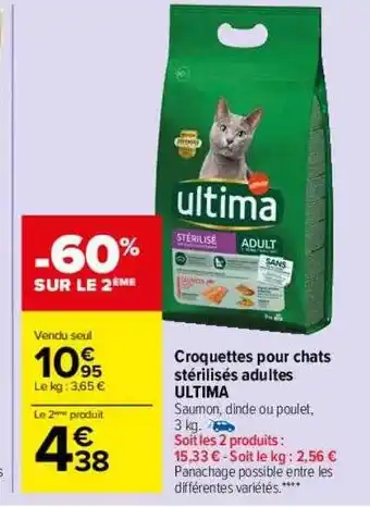 Carrefour Drive Croquettes pour chats stérilisés adultes ultima offre