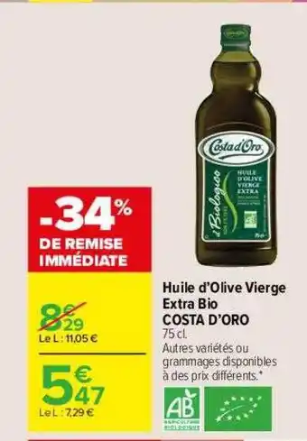 Carrefour Drive Huile d'olive vierge extra bio costa d'oro offre