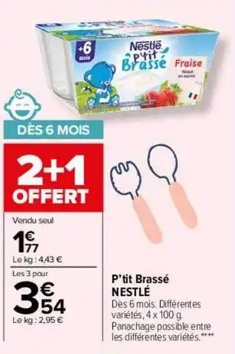Carrefour Drive P'tit brassé nestlé offre