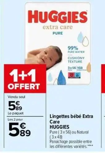 Carrefour Drive Lingettes bébé extra care huggies offre