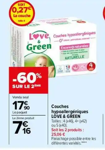 Carrefour Drive Couches hypoallergénique love & green offre