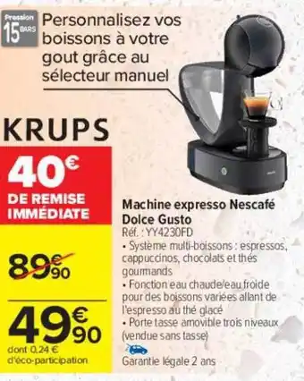 Carrefour Drive Machine expresso nescafé dolce gusto krups offre