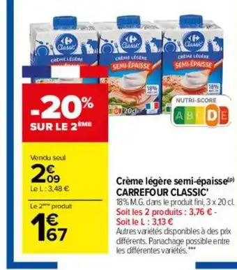 Carrefour Drive Crème légère semi-épaisse carrefour classic' offre