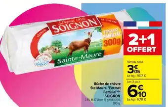 Carrefour Drive Bûche de chèvre ste maure offre