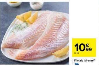 Carrefour Drive Filet de julienne offre