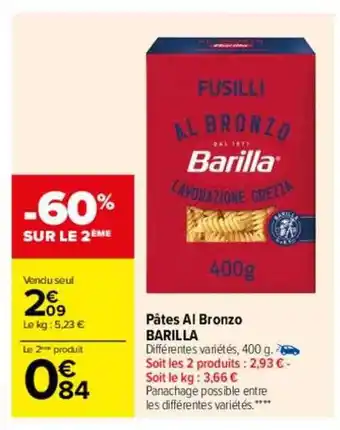 Carrefour Drive Pâtes al bronzo barilla offre