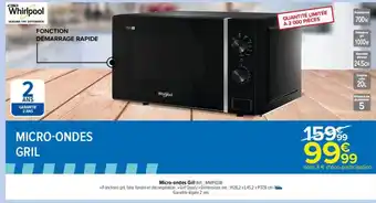 Carrefour Drive Micro-ondes gril whirlpool offre