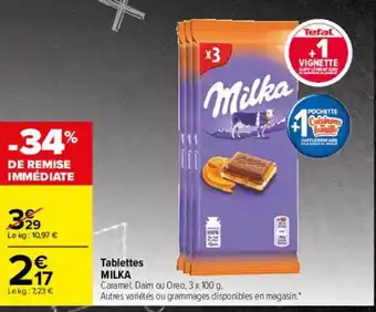 Carrefour Drive Tablettes milka offre