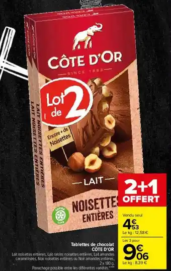 Carrefour Drive Tablettes de chocolat côte d'or offre