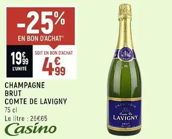 Petit Casino Champagne brut comte de lavigny offre