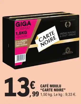 E.Leclerc Café moulu "CARTE NOIRE" offre
