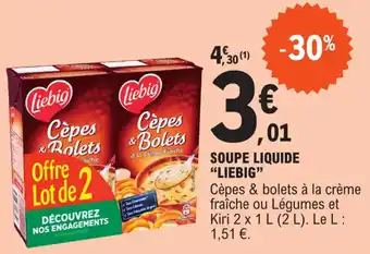 E.Leclerc SOupe liquide "LIEBIG" offre
