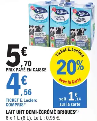 E.Leclerc Lait uht demi-écrémé briques offre