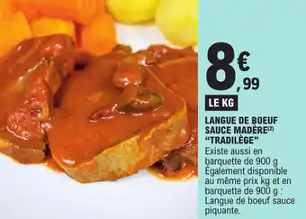 E.Leclerc Langue de boeuf sauce madère "TRADILÈGE" offre