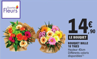 E.Leclerc Bouquet bulle 18 tiges offre