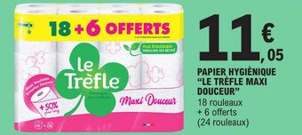 E.Leclerc Papier hygiènique "LE TRÈFLE MAXI DOUCEUR" offre