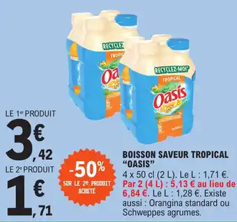 E.Leclerc Boisson saveur tropical "OASIS" offre