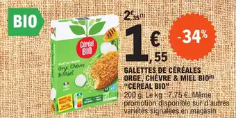 E.Leclerc Galettes de céréales orge, chèvre & miel bio "CEREAL BIO" offre