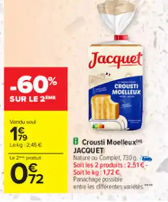 Crousti moelleux JACQUET