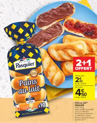 Carrefour Pains au lait PASQUIER offre