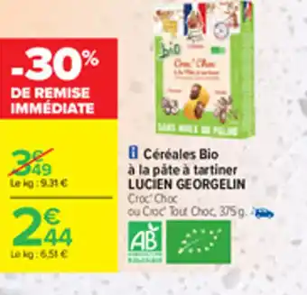 Carrefour Céréales bio à la pâte à tartiner LUCIEN GEORGELIN offre