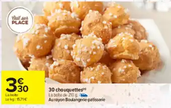 Carrefour 30 chouquettes offre