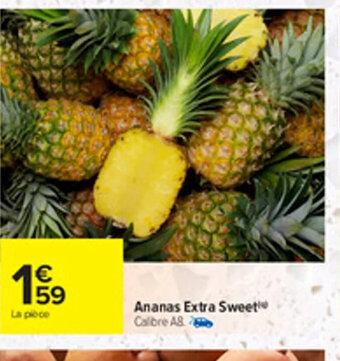Carrefour Ananas Extra Sweet offre