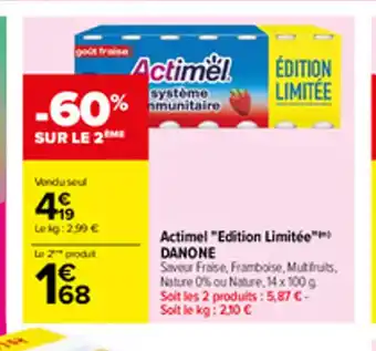 Carrefour Actimel Edition Limitee Danone offre
