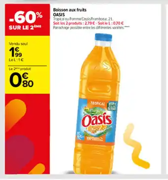 Carrefour Boissons Aux Fruits Oasis offre