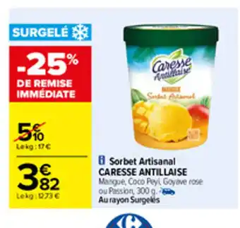 Carrefour Sorbet Artisanal Caresse Antillaise offre