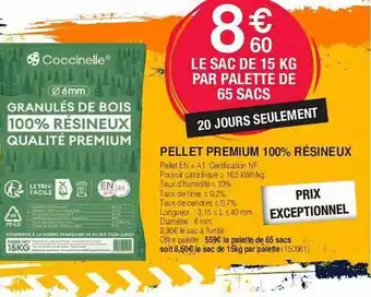 Chretien Matériaux Pellet premium 100% résineux coccinelle offre