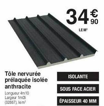 Chretien Matériaux Tôle nervurée prélaquée isolée anthracite offre