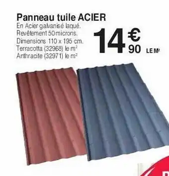 Chretien Matériaux Panneau tuile acier offre