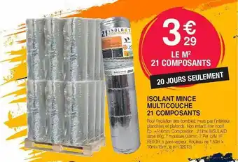 Chretien Matériaux Isolant mince multicouche 21 composants offre