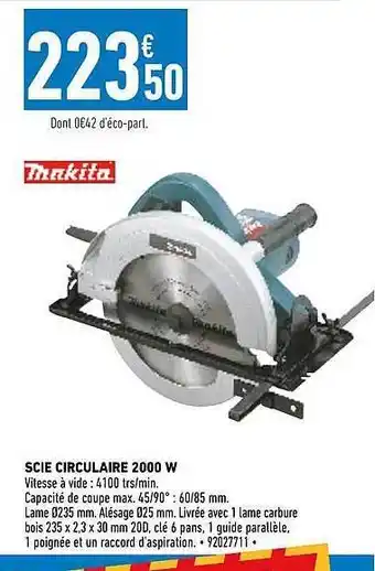 Brico Cash Scie circulaire 2000 w makita offre