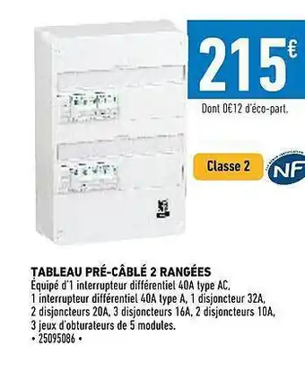 Brico Cash Tableau pré-câblé 2 rangées offre