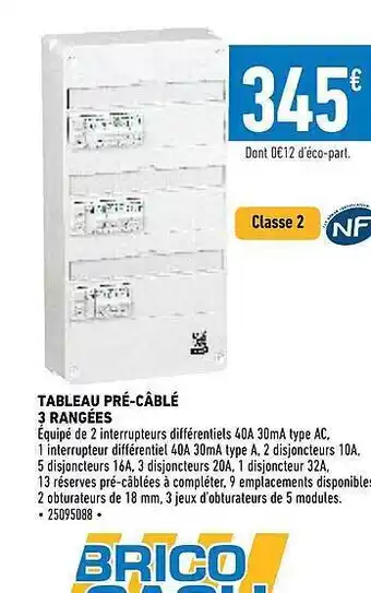 Brico Cash Tableau pré-câblé 3 rangées offre